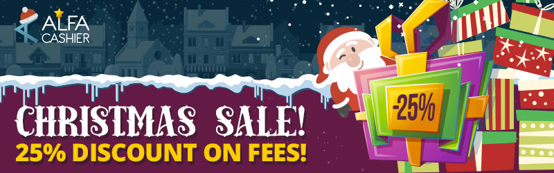 Christmas Sale at ALFAcashier - 25% discount on fees!